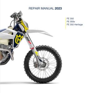 2023 Husqvarna FE 350 Repair Manual