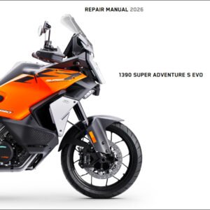 2026 KTM 1390 Super Adventure S EVO Repair Manual