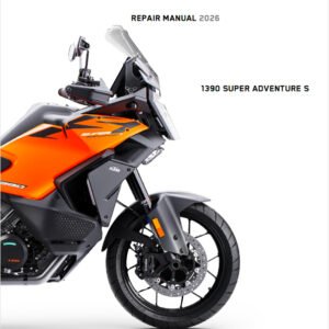 2026 KTM 1390 Super Adventure S Repair Manual