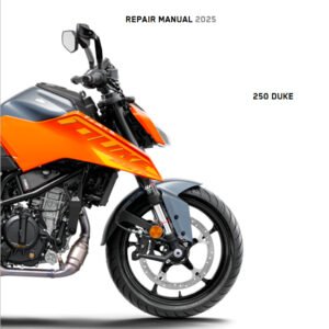 2025 KTM 250 Duke Repair Manual