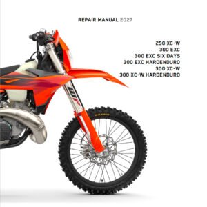2027 KTM 250 - 300 XCW EXC Six Days Repair Manual