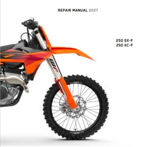 2027 KTM 250 SX-F XC-F Repair Manual